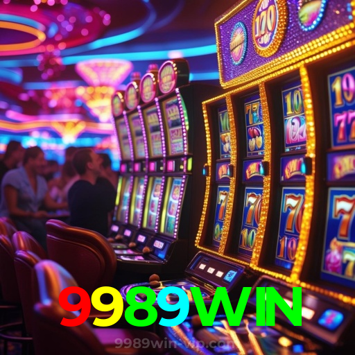 9989WIN：Aposte no seu time e ganhe com os melhores jogos de cassino online!