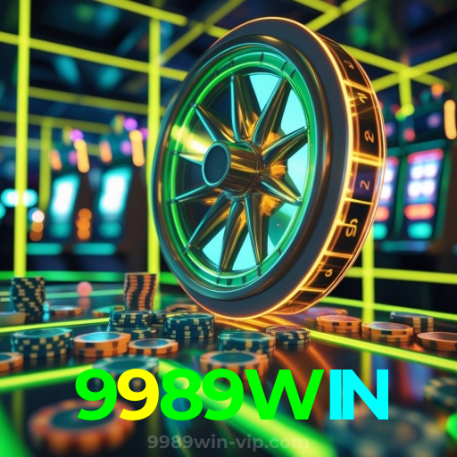 9989WIN:Jogue em nosso cassino online e descubra os maiores jackpots!