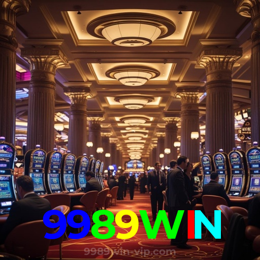 9989WIN:Jogue slots, aposte no futebol e ganhe com confiança no nosso cassino online!