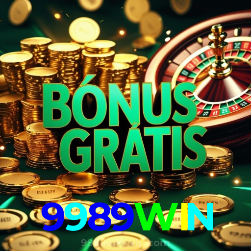 9989WIN：No cassino online mais seguro, aposte no futebol e jogue slots emocionantes!