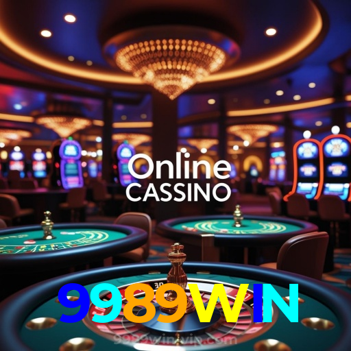 9989WIN:As melhores slots para você! Aposte e ganhe agora!