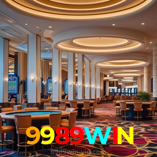 9989WIN:O cassino online oferece grandes prêmios! Aposte e ganhe agora!