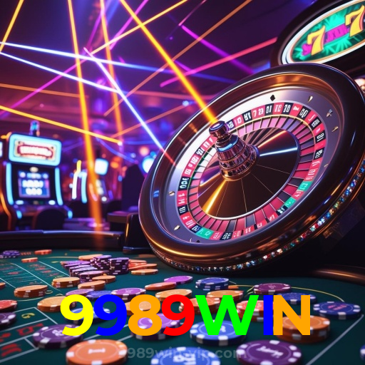 9989WIN:A sorte te espera nas nossas roletas! Aposte e vença!