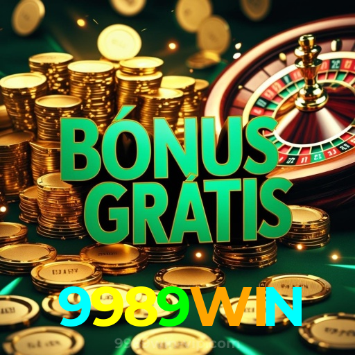 9989WIN：Sinta a adrenalina do jogo! Aposte nas roletas e vença!