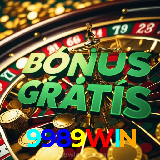 9989WIN:O cassino online perfeito para jogadores de poker, roleta e futebol!