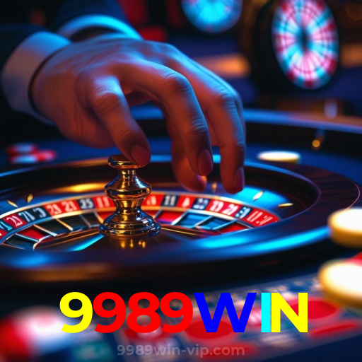 9989WIN:Aposte no seu time no futebol e divirta-se com slots e roleta!